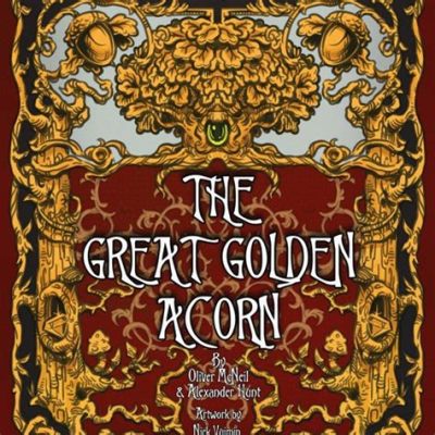  Quest for the Golden Acorn! - Một Câu Chuyện Dân Gian Mỹ Về Sự Kiên Trì Và Niềm Tin